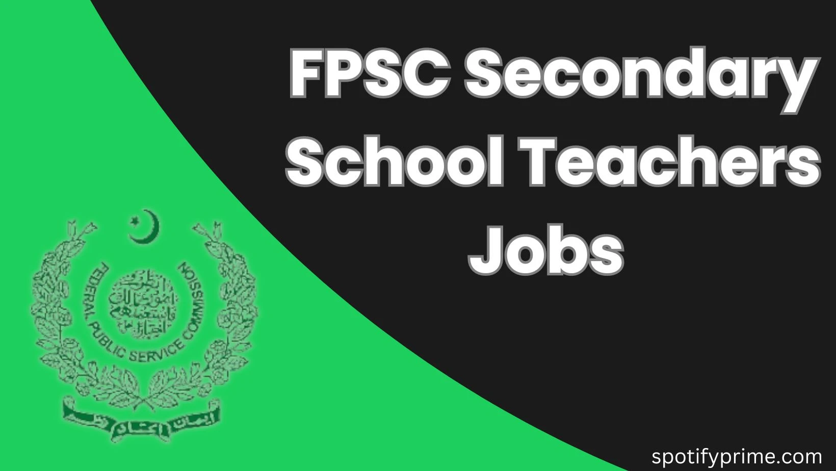 FPSC Secondary School Teachers JobsFPSC Secondary School Teachers Jobs