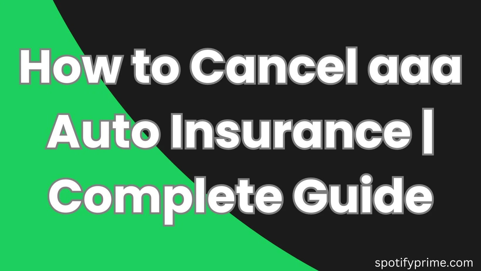 How to Cancel aaa Auto Insurance