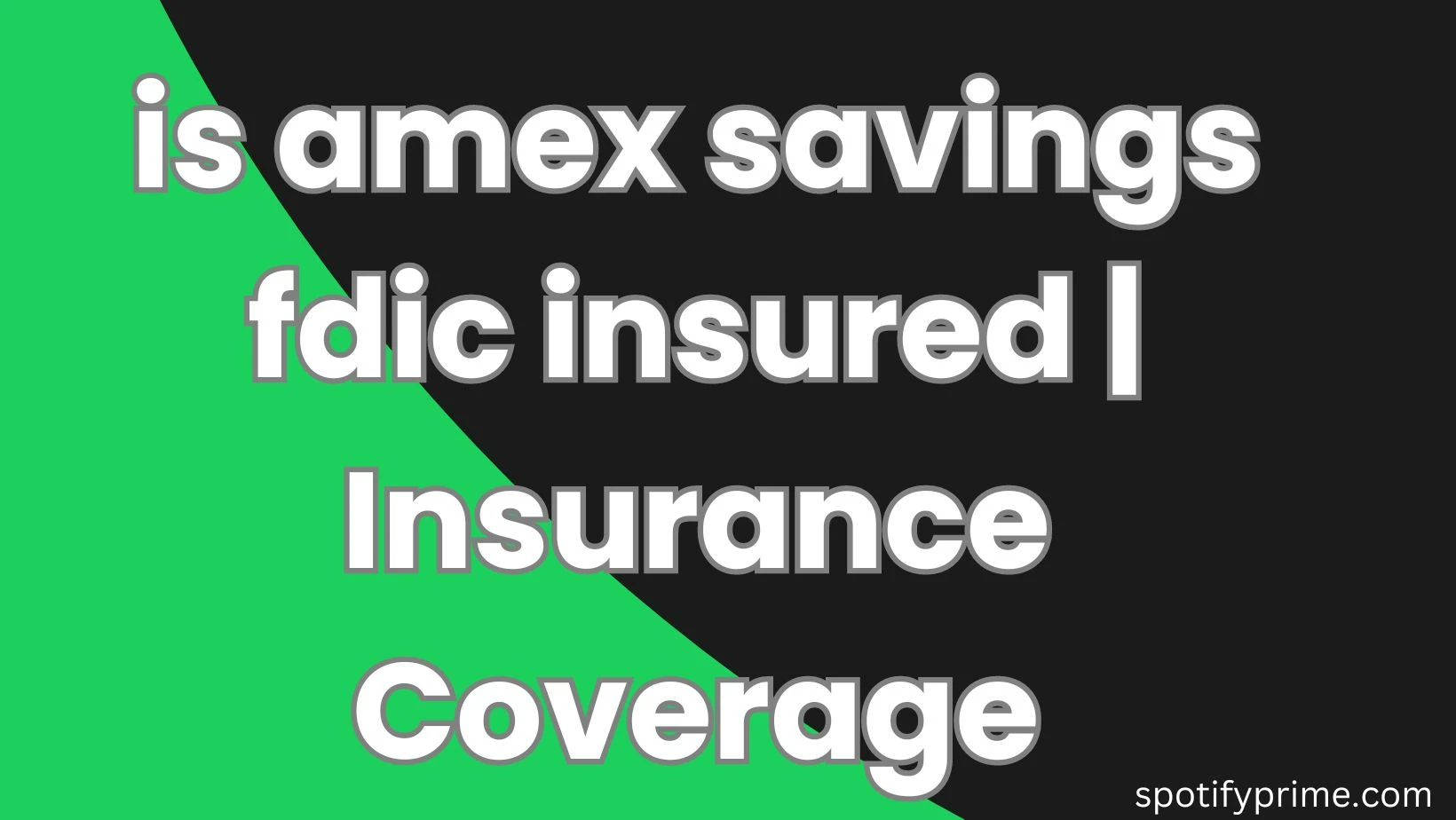 is amex savings fdic insured