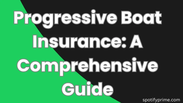Progressive boat Insurance